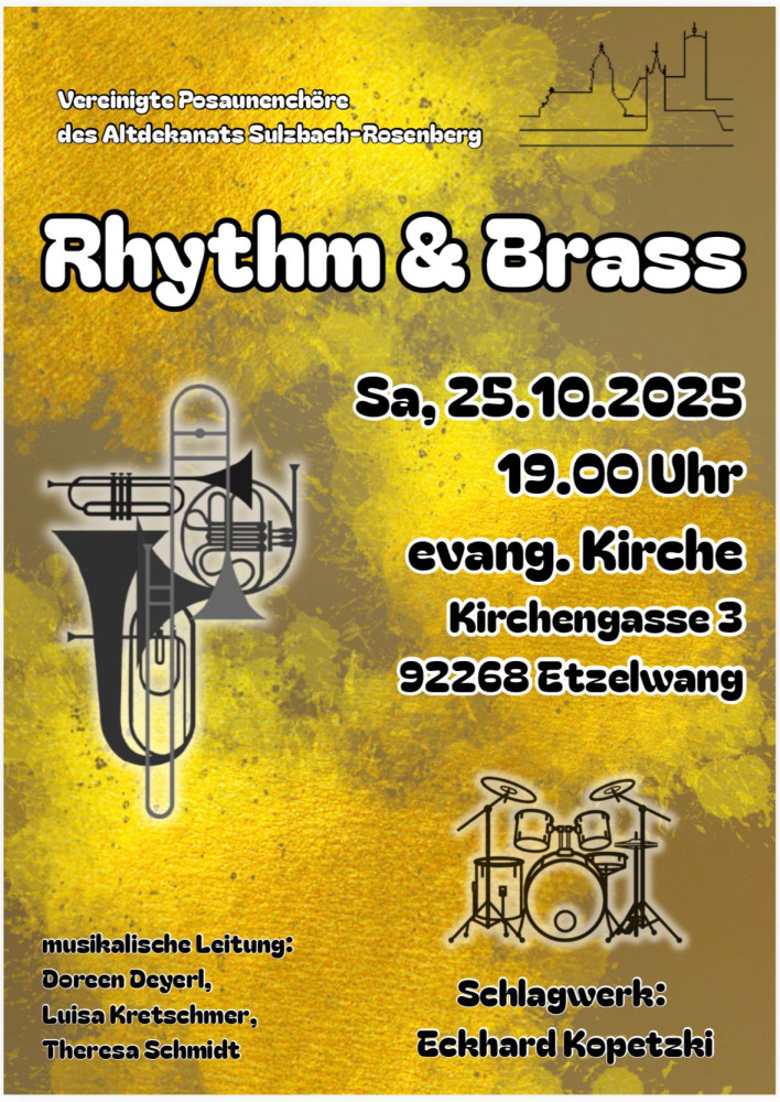 Rhythm und Brass-Konzert am 25.Oktober um 19 Uhr in der Nikolauskirche Etzelwang